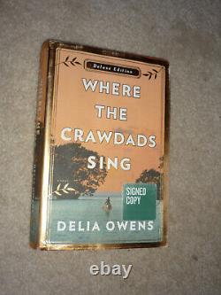 Signé Where The Crawdads Sing Deluxe Edition Par Delia Owens, Hc Avec Dj